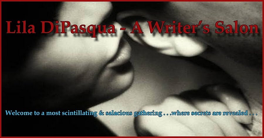 Lila DiPasqua - A Writer's Salon