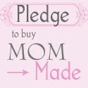 Pledge to Buy Mom-Made