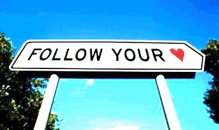 Follow Your heart