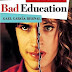 [FIXED LINK] La Mala Educación ( aka Bad Education - 2004 - ENG SUB )