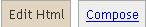 EDIT HTML/COMPOSE tabs