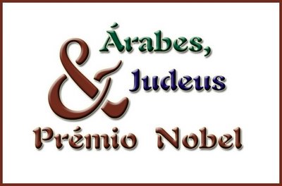 [Judeus,+Árabes+e+Prémio+Nobel.jpg]