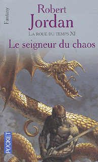 La Roue du temps tome 1 : Le Seigneur du Chaos