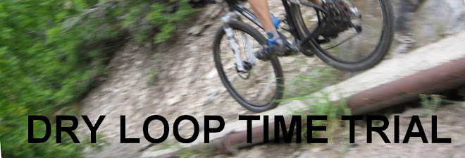 Dry Loop Time Trial