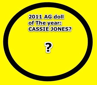 AG doll of the year 2011 CASSIE JONES???