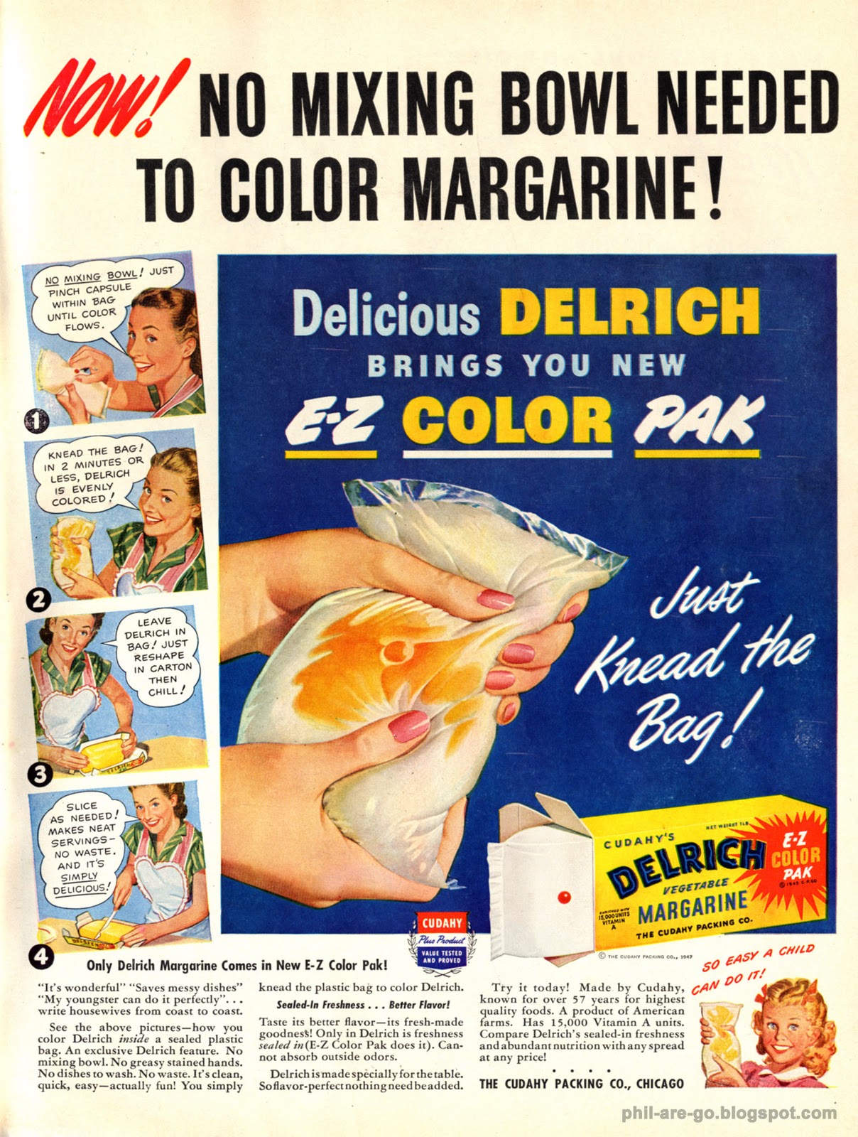 Phil Are Go! Delrich EZ Color Margarine This really happened.