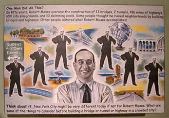 Robert Moses smiling on a sign labeled One Man Did All This?