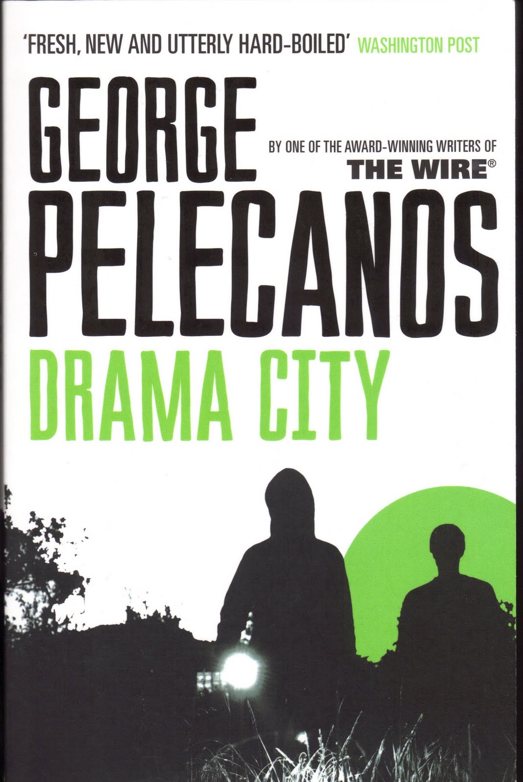 Drama City George Pelecanos
