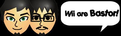 Wii are Bastor!!