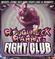 Kal Spannuth - Roughneck Rabbit's Fight Club