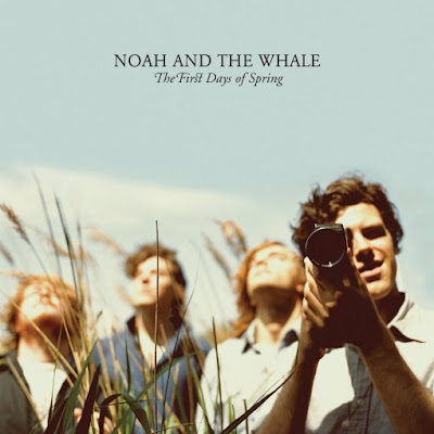 Spring on Quieres Noah And The Whale The First Days Of Spring 2009