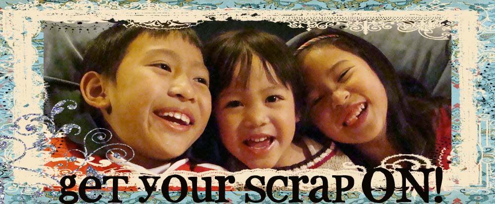 get your scrap ON!