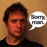 [sorry_man.jpg]