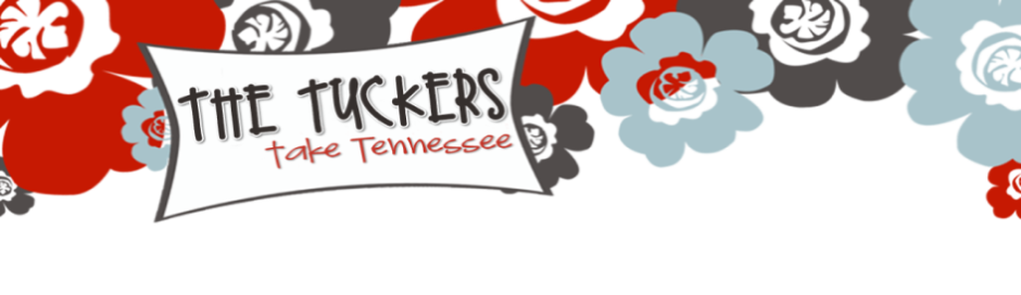 Tuckers Take Tennessee