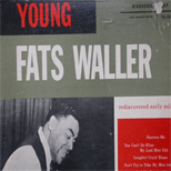 Early discovered jazz piano solos from Fats Waller Early discovered jazz piano solos from Fats Waller