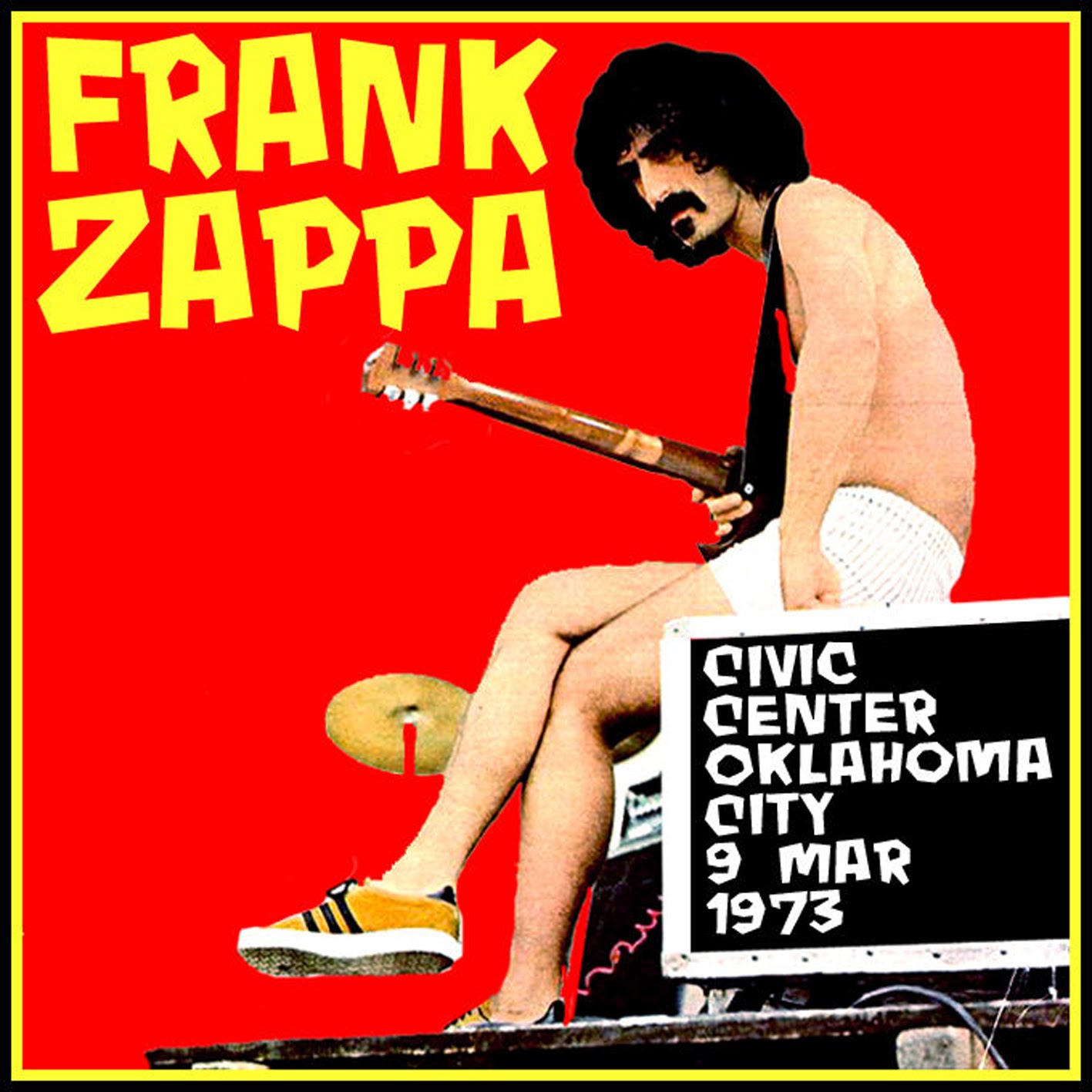 ... That Went Backwards Again: Frank Zappa - 1973-03-09 - Oklahoma City