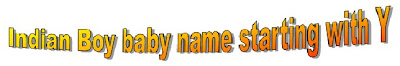 A-Z characters Indian boy baby name list with meanings