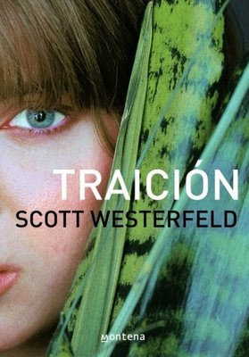 saga los feos Traicion+-+socott+westerfeld