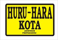 HURU-HARA KOTA
