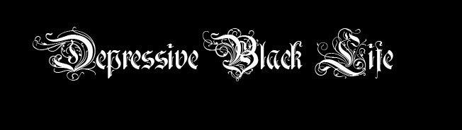 Depressive Black Life