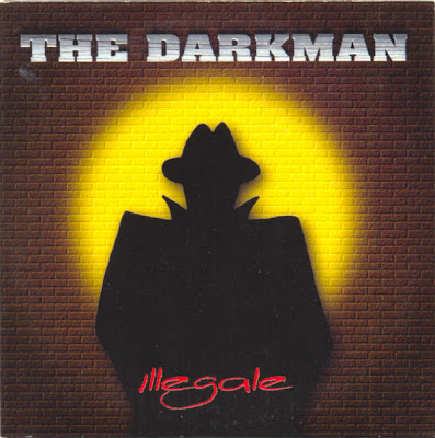 The Darkman - Illegale / Synthetic Drugs The Darkman - Illegale / Synthetic Drugs