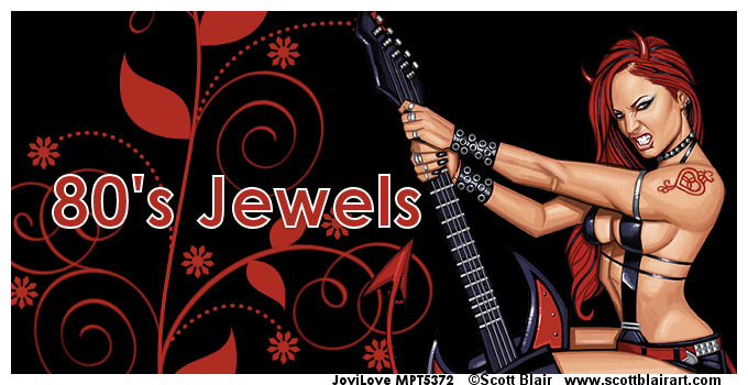 80's Jewels