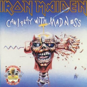 Portada Iron Maiden single can i play with madness