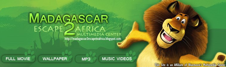 Magdagascar 2: Escape to Africa Multimedia Center (Affiliate of Bluemoon's Multimedia Center)