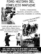 Foro informativo conflicto Mapuche Su luchas, represión, persecución, prisión política.