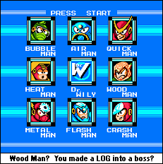 Heat Man is the one who really bothers me. Didn't the first game have a Fireman? Couldn't you think of something new? Choose your archetype.