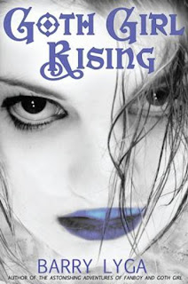 Goth Girl Rising Barry Lyga