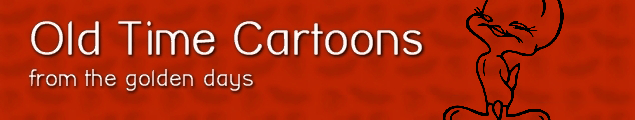 Old Time Cartoons