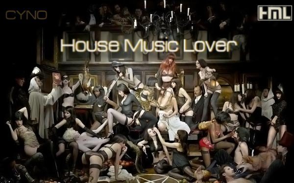 House Music Lover