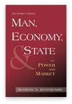 Cover of the Mises Institute's 2004 edition of Man, Economy, and State.
