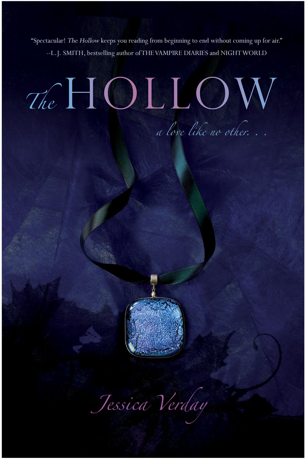 The Hollow (Hollow Trilogy) Jessica Verday