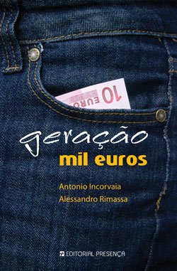 [01040405_Geração_Mil_Euros.jpg]