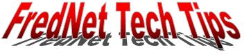 FredNet Tech Tips