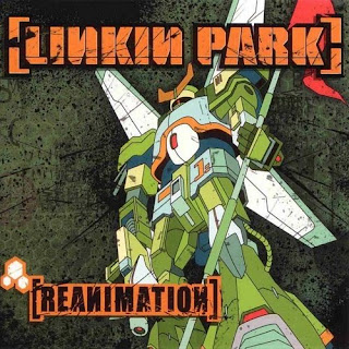 Linkin Park ทุกอัลบั้ม ใต้ดินยันบนดิน 100% ครบทุกเพลง!!+ปกอัลบั้ม Linkin+Park+-+Reanimation+%282002%29