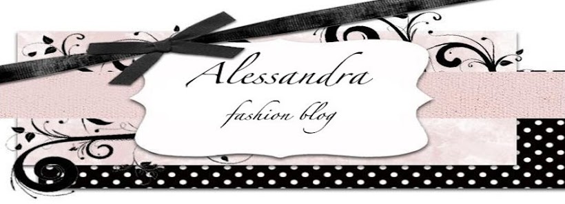 Alessandra Fashion Blog