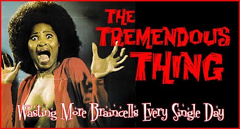 The Tremendous Thing