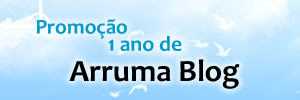 Promoção 1 ano de Arruma Blog
