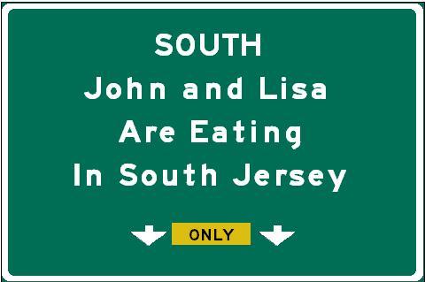 John and Lisa are Eating in South Jersey