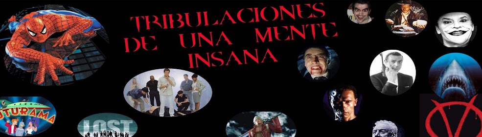 Tribulaciones de una mente insana