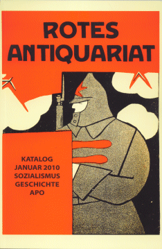 Rotes Antiquariat - Katalog Januar 2010 Sozialismus Geschichte APO