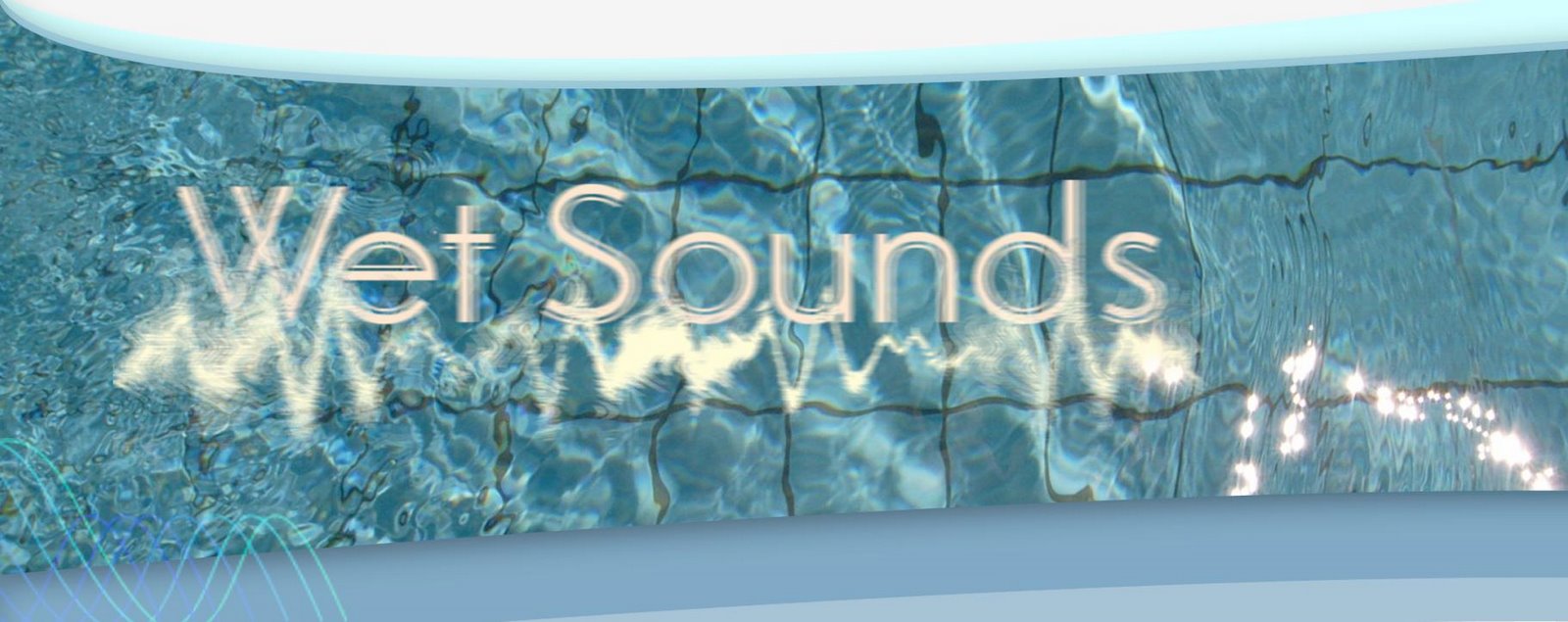 [Wet+Sounds+08.JPG]