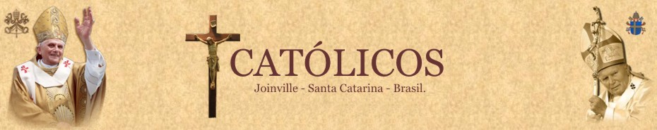 Católicos de Joinville - catolicosjoi@gmail.com
