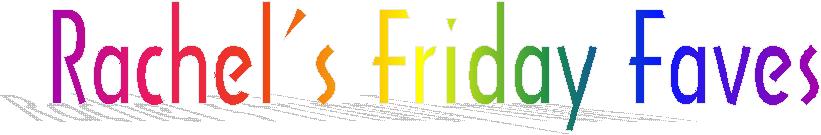 [friday+favorites.jpg]
