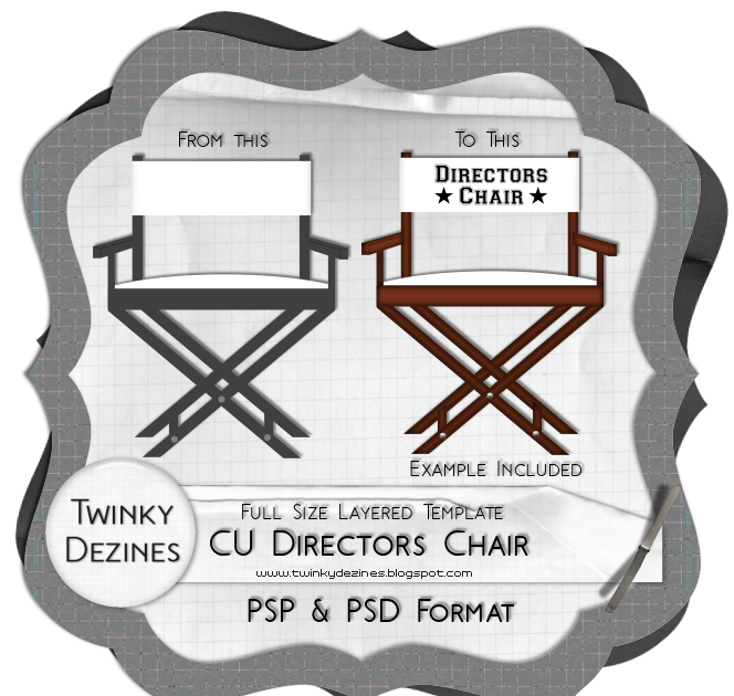 Twinky Dezines CU Directors Chair Template