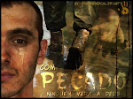 O pecado é feio,é pior que a morte