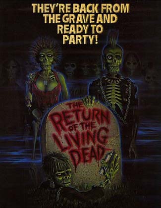 [return-of-the-living-dead.jpg]